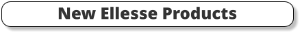 New Ellesse Products