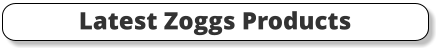 Latest Zoggs Products