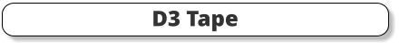 D3 Tape